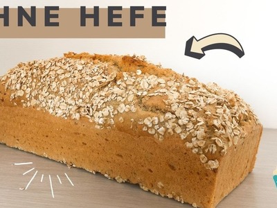 BROT OHNE HEFE in 5 Minuten | Brot mit Backpulver backen | Schnelles Brot Rezept