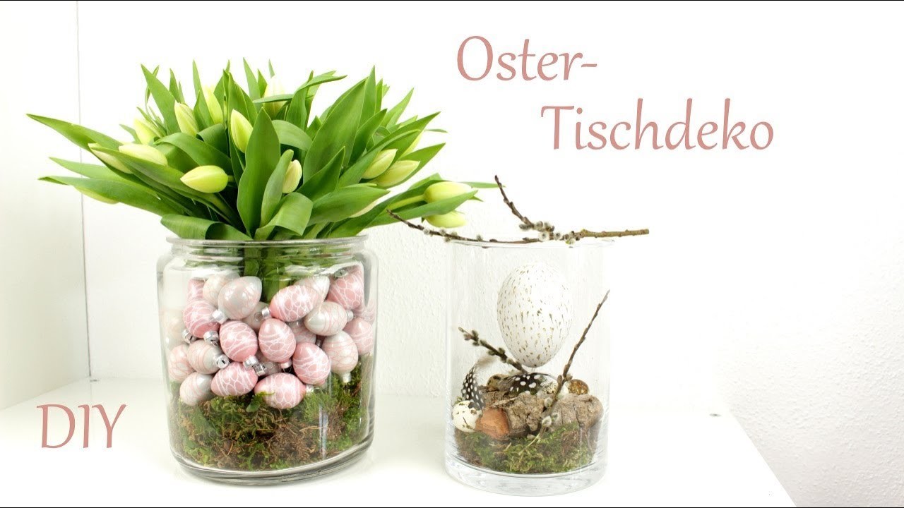 DIY | 2 superschnelle Tischdekorationen für Ostern | Osterdeko | Just Deko