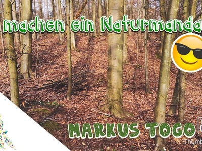 Wir machen ein Naturmandala. 