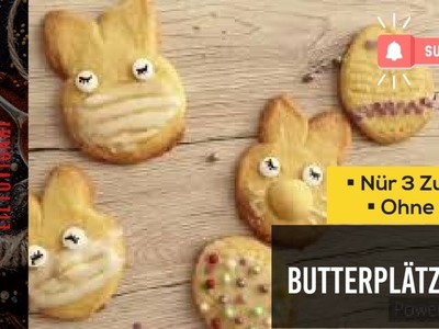 Butterplätzchen mit Kindern backen.Nur 3 Zutaten.ohne Förmchen.Osternbacken. Osterhase im karantine