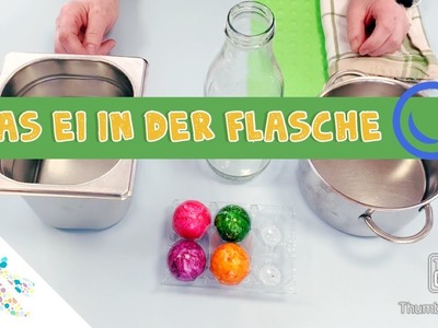 Das Ei in der Flasche