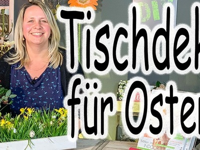 DIY -Tischdekoration für Ostern | Osterdeko | einfach selber machen | Easterdecoration | Floristik24