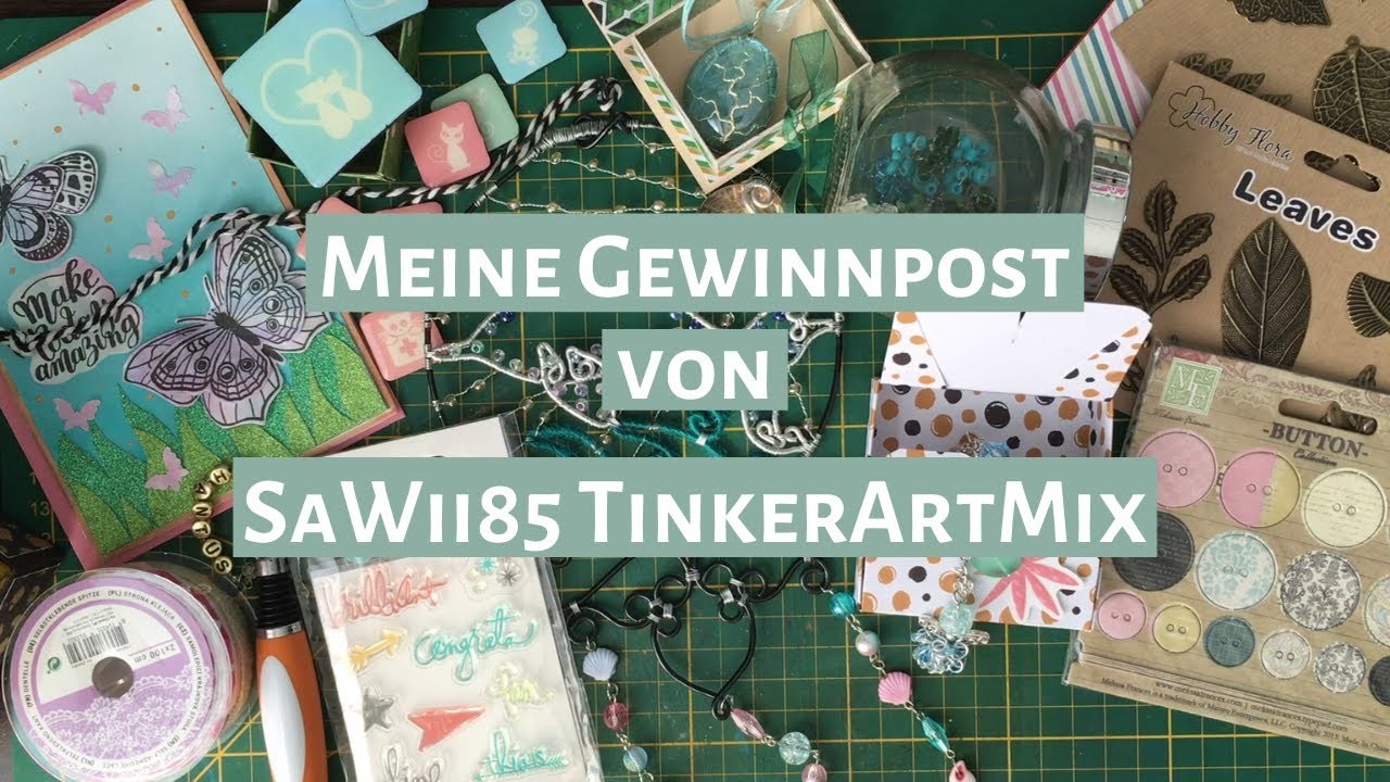 Meine Gewinnpost von SaWii85 TinkerArtMix ist da! Traumhaft schöne Sachen!