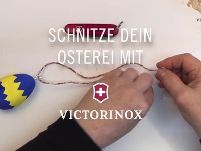 Victorinox | Schnitzen Osterei