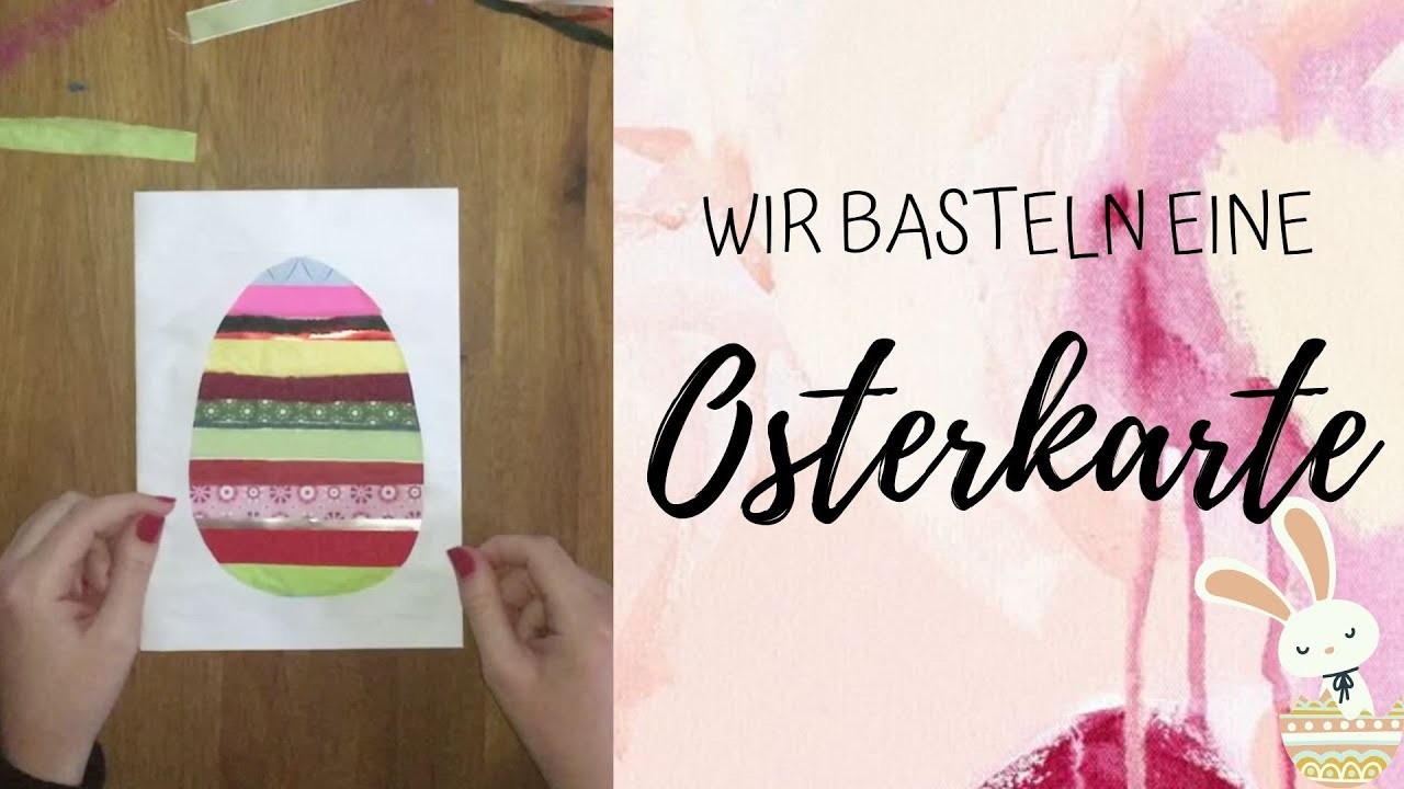 Wir basteln eine Osterkarte
