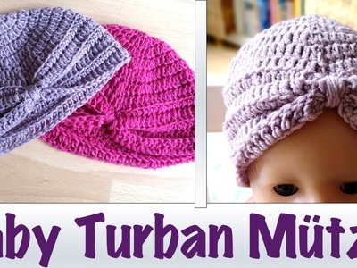 Babymütze häkeln | Baby Turban Mütze