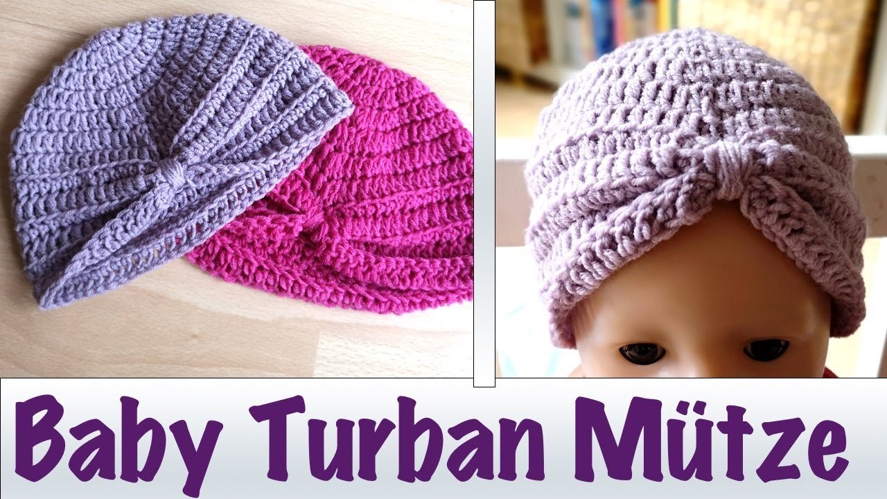Babymütze häkeln | Baby Turban Mütze
