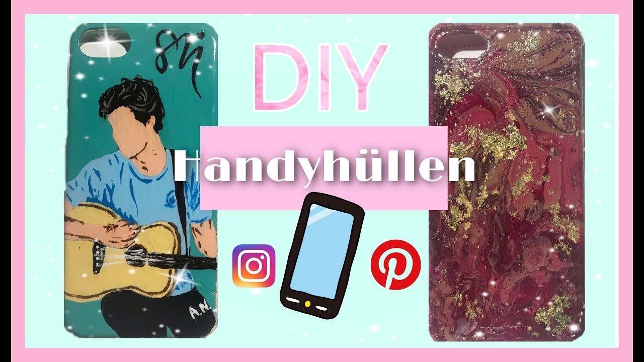 DIY Handyhüllen - painting Phone case Tutorial