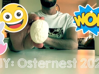 DIY: Osternest 2020