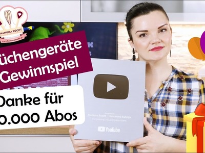 Gewinnspiel - Verlosung - Giveaway: 100.000 Abos - Mein Dankeschön - Küchengeräte Gewinnspiel