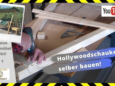 ????Hollywoodschaukel selber bauen aus Holz. Garten Möbel bauen! ????????????