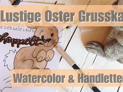 Lustige Oster Grusskarte gestalten im Watercolor Effekt | Handlettering Tutorial | Diy Ostern