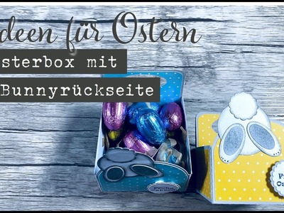 Osterbox mit Bunnyrückseite basteln