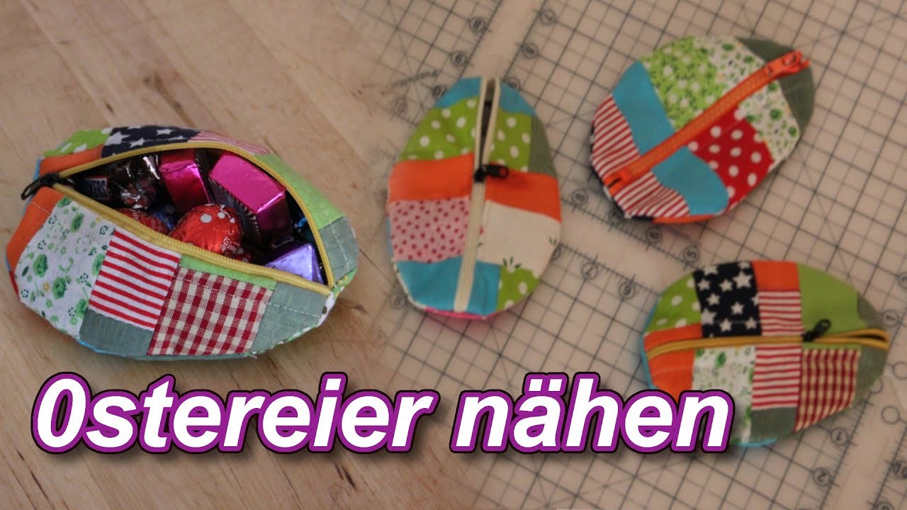 Ostereier aus Stoffresten mit Reißverschluß im Patchworkdesign. DIY. Täschen
