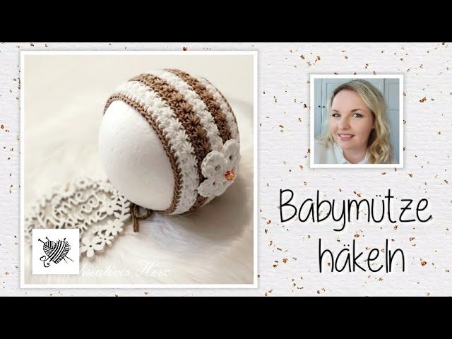 Babymütze (0-3 Monate) häkeln. crochet baby bonnet (0-3 Month) - Mein kreatives Herz