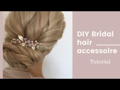 DIY Bridal hair accessories , Braut Haarschmuck selber machen l украшение в причёску своими руками