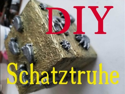 DIY - Wir bleiben zu Hause und basteln -Schatztruhe