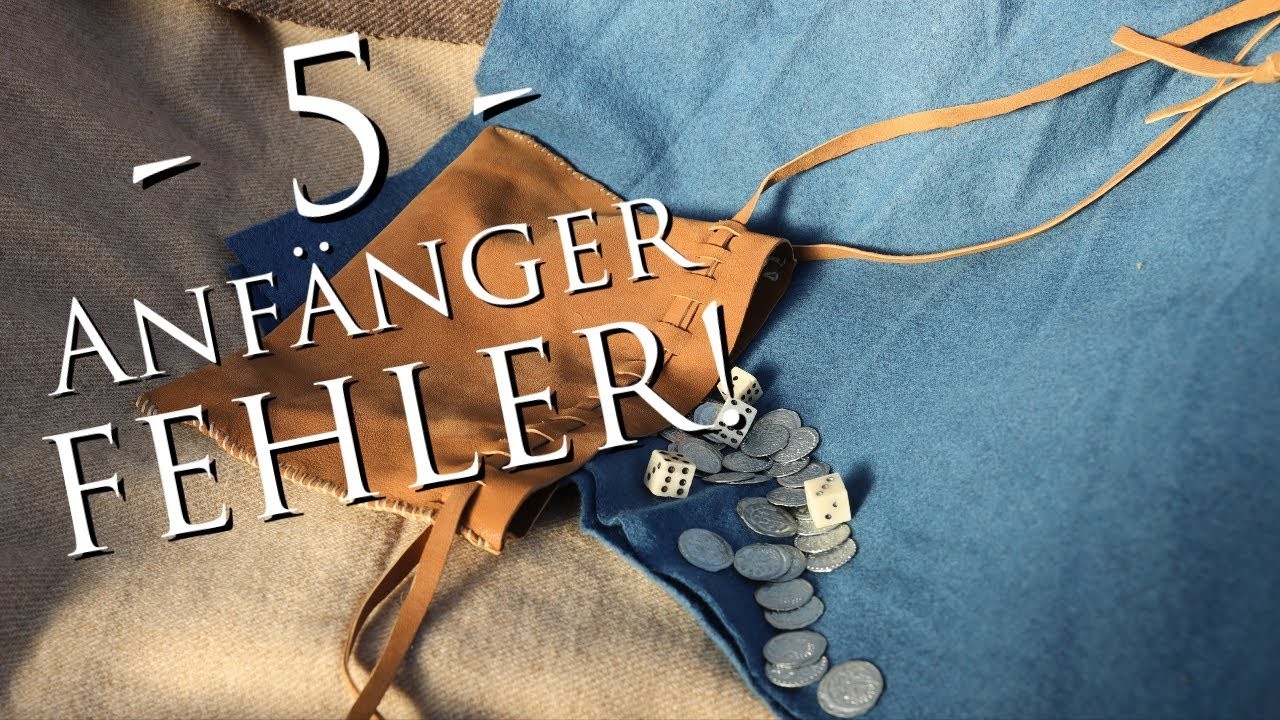 Mittelalter. Re-enactment 5  vermeidbare Anfängerfehler!