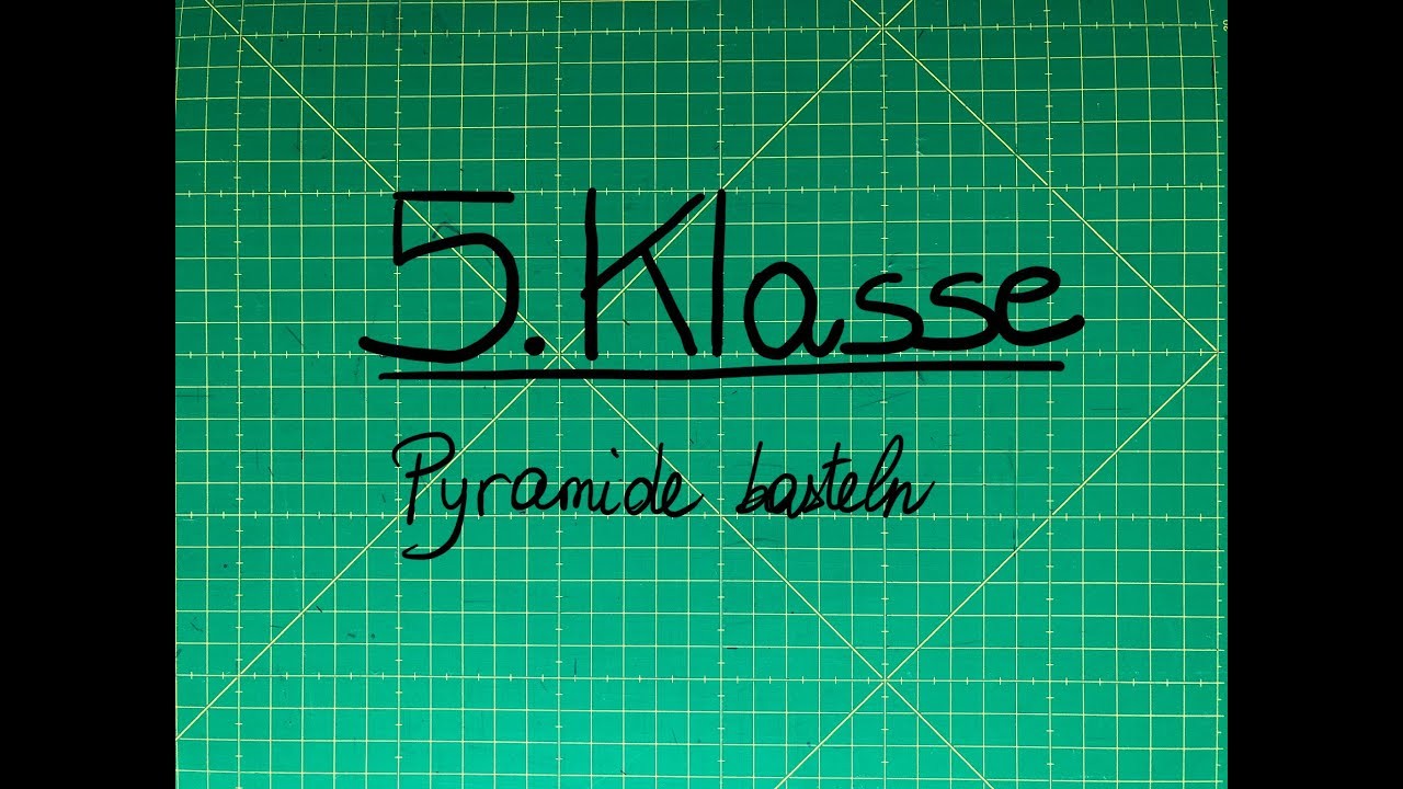 5.Klasse: Pyramide basteln