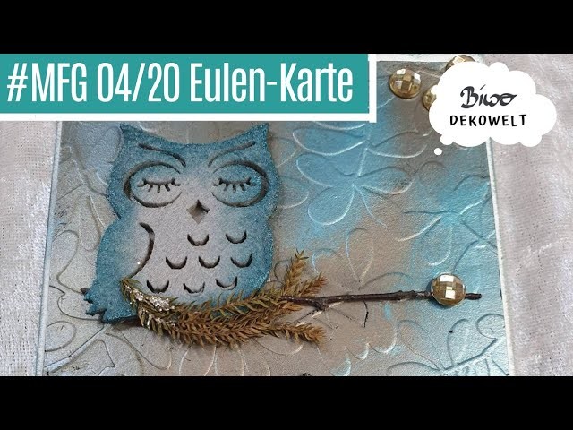 Eulenkarte mit Inka Gold #MFG #MiteinanderFantasievollGestalten