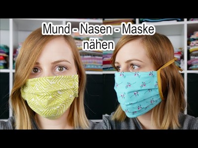 Mund-Nasen-Maske nähen - Einfache Anleitung für Anfänger! (2 Varianten)