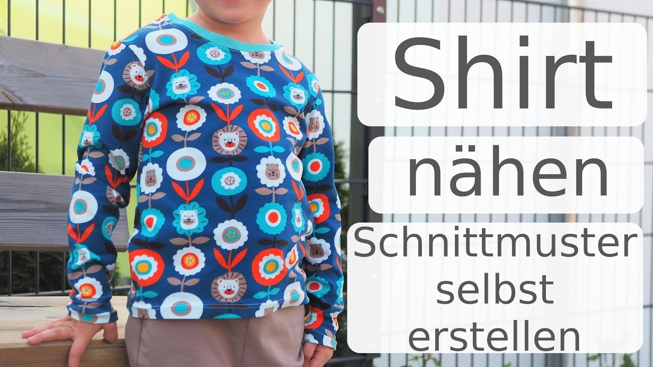 Kinder Shirt nähen DIY Schnitterstellung mit Annas Nähschule - Schritt für Schritt auch für Anfänger