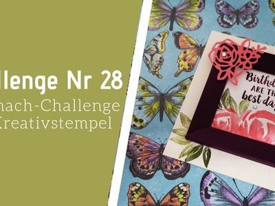 Mitmach-Challenge Bastel-Challenge Nr. 28 bei Kreativstempel Kartenbastel-Challenge