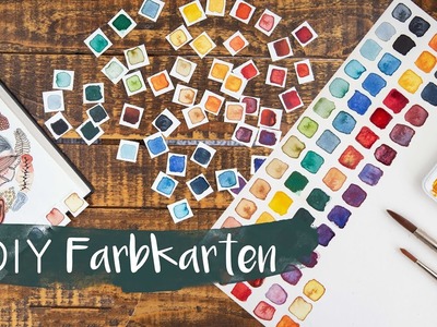 DIY Farbkarten - Farben kombinieren, Swatchen, Farbzusammenstellungen, Wasserfarben