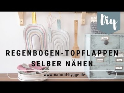 DIY-Idee: Regenbogen Topflappen nähen  I Natural-Hygge by Patricia I DIY I Deko