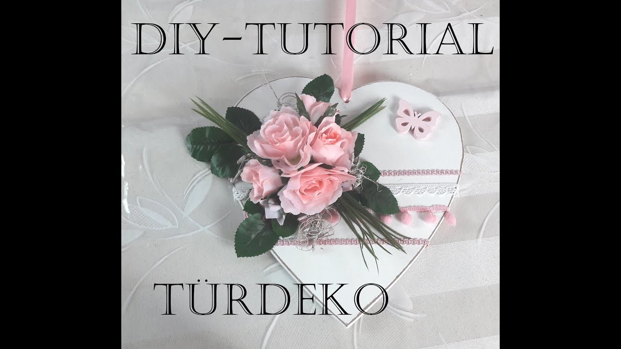 DIY. Türschmuck basteln. Anleitung. Tutorial. Geschenk für den Muttertag