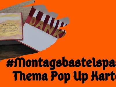 #Montagsbastelspass Thema Pop Up Karte