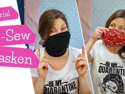 No-Sew Masken Behelfsmasken ohne Nähen | DIY Tutorial | Serviette Bandana Boxershorts | mommymade