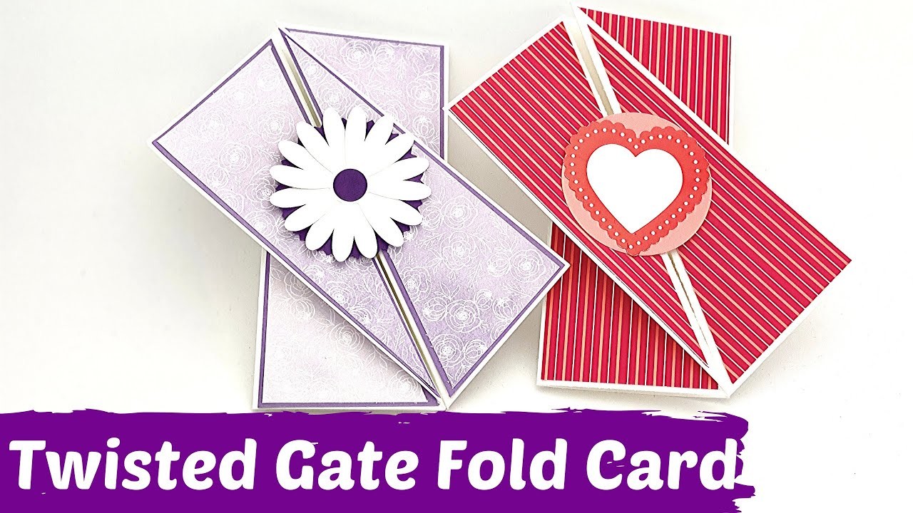 Twisted Gate Fold Card--Faltkarte mit Trick--basteln mit Papier--DIY