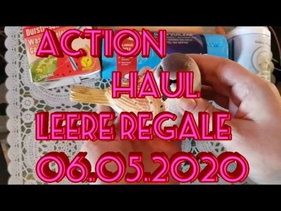 ACTION Haul 06.05.2020. Leere Regale