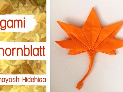 Herbstliches Origami Ahornblatt | GEFALTEN