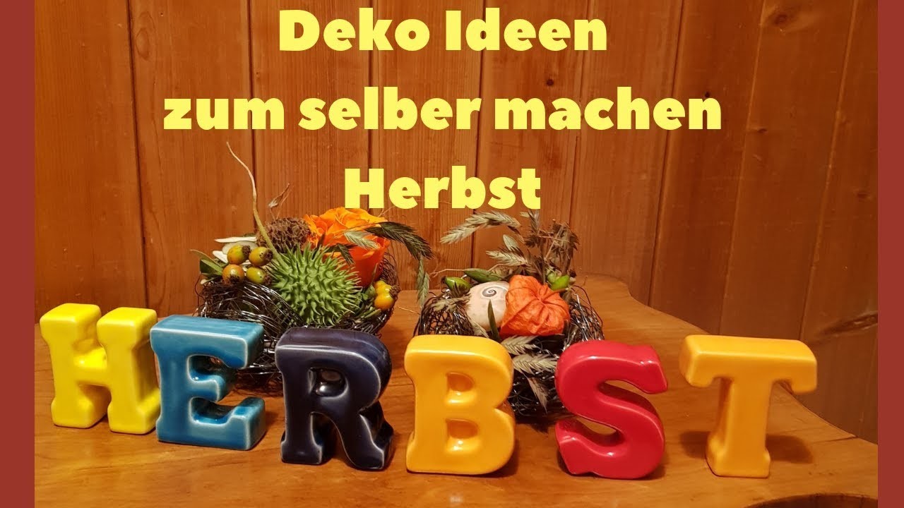 Livestream #112: Herbst Deko ideen zum selber machen DIY Anleitungen