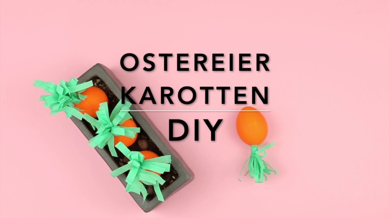 Ostereier Karotten DIY