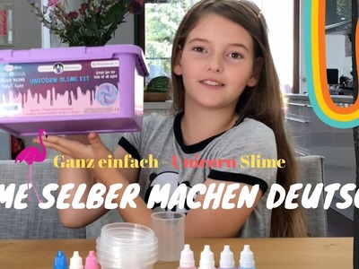 Slime selber machen Deutsch - DIY Unicorn Slime