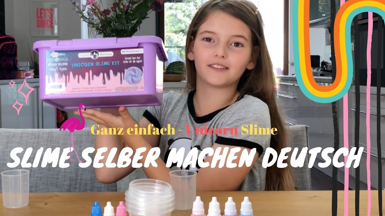 Slime selber machen Deutsch - DIY Unicorn Slime