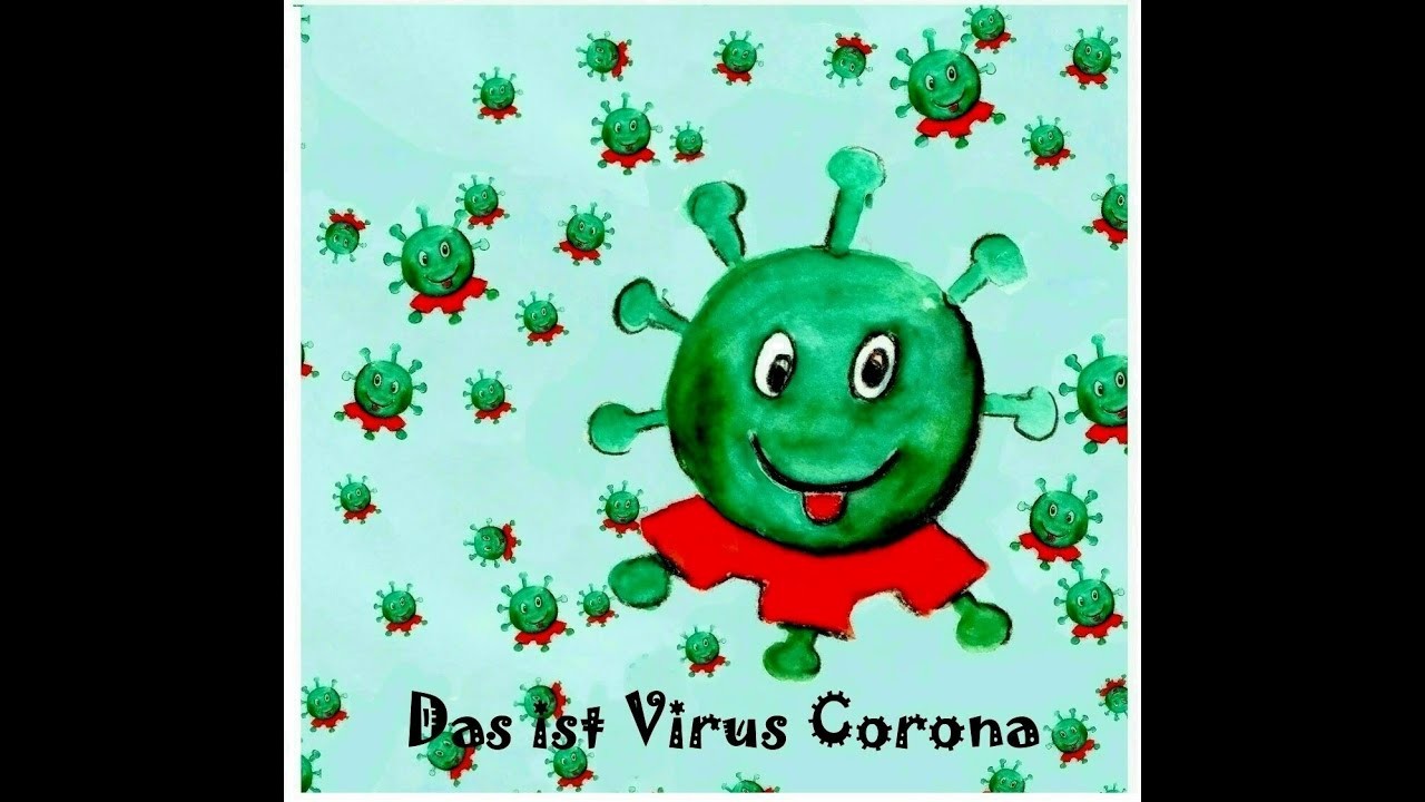 Das ist Virus Corona - Das Hörbuch zum Bilderbüchlein