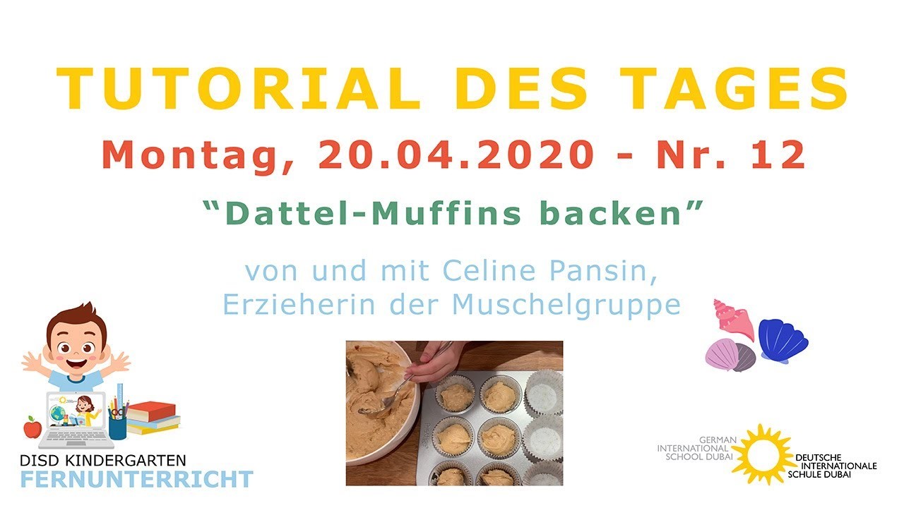 DISD KIGA Tutorial des Tages Nr. 12 - Dattel-Muffins backen