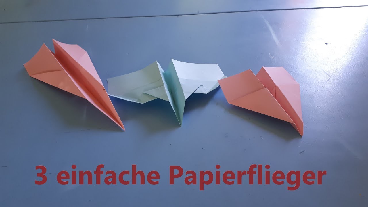 Drei verschiedene Papierflieger zum nachfalten