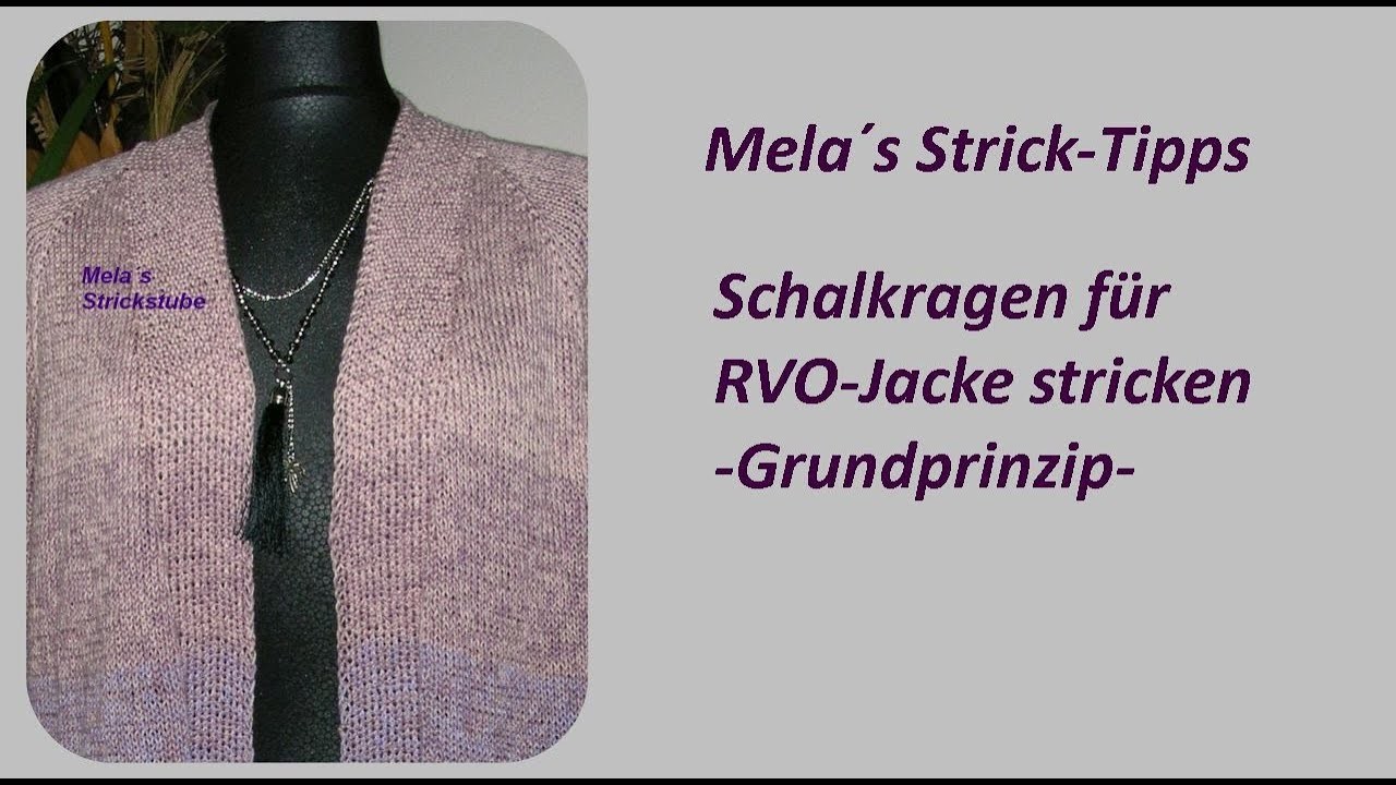 Schalkragen für RVO-Jacke stricken - Grundprinzip
