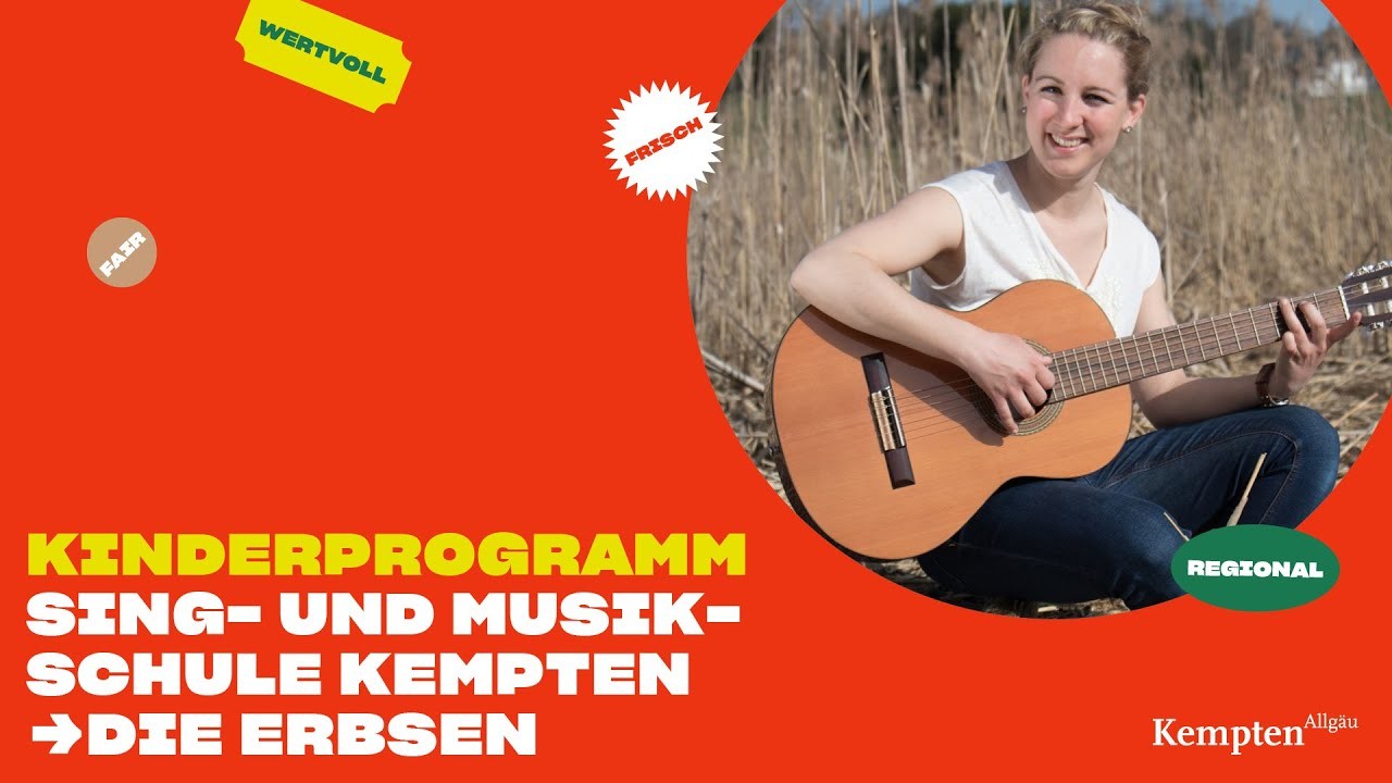 Sing- und Musikschule Kempten – Die Erbsen – Kulturlieferdienst Kempten