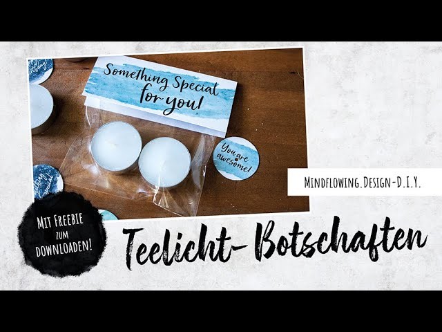 Süße Teelicht-Botschaften (mit Freebie!)