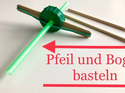 Basteln: Pfeil und Bogen basteln mit Eisstielen - How to make a bow with popsicle sticks DIY toys