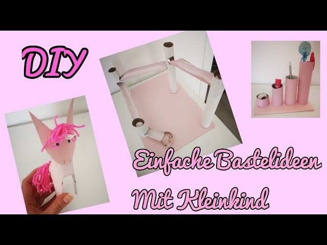 DIY Bastelideen für Kleinkinder mit Klopapier und einfachen Dingen