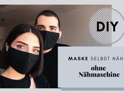 DIY MUNDSCHUTZ - Maske selber nähen OHNE NÄHMASCHINE | lotsofdots