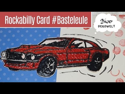 Challenge Basteleule 05.2020 Rockabilly Card