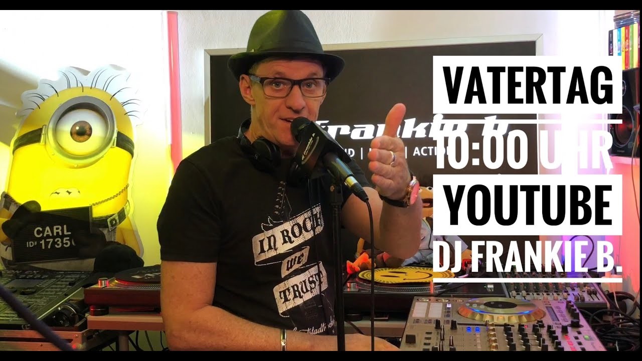 LIVESTREAM! Stimmung am Vatertag - Der Frühschoppen ab 10:00 Uhr mit DJ frankie b.